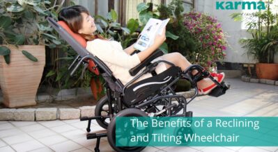 The Benefits of a Reclining and Tilting Wheelchair