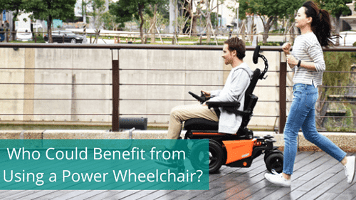 How do you Know if your Client Could Benefit from Using a Power Wheelchair? Part 1