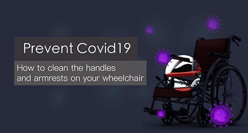 Coronavirus Prevention - How to Clean your Wheelchair Armrests and Push Handles