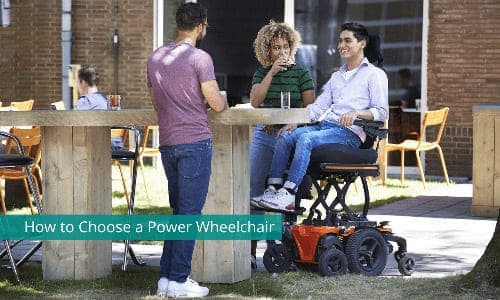 How to Choose a Power Wheelchair