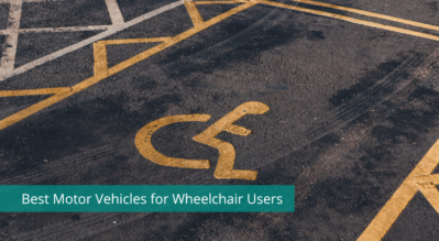 Best Motor Vehicles for Wheelchair Users