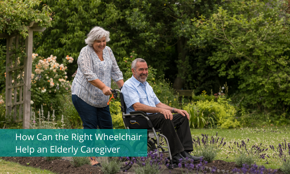 How Can the Right Wheelchair Help an Elderly Caregiver
