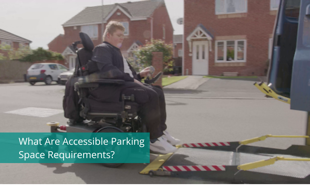 What Are Accessible Parking Space Requirements?